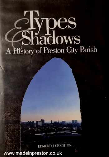 Types and Shadows - a history of Preston City Parish