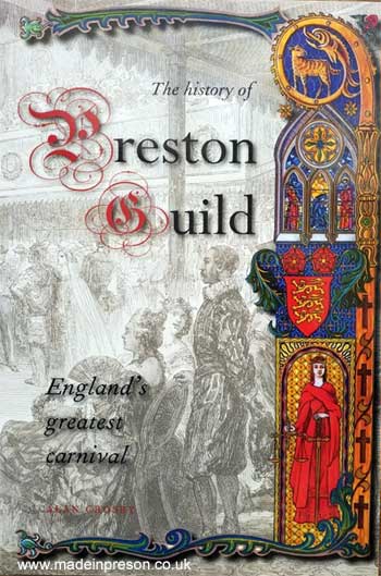 History of Preston Guild by Alan Crosby 